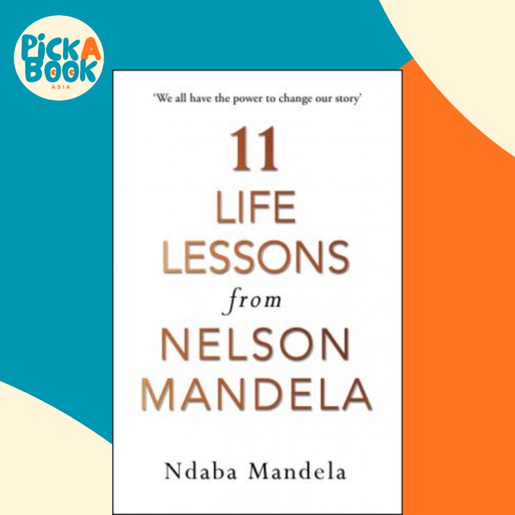 11 Life Lessons จาก Nelson Mandela โดย Ndaba Mandela (ฉบับสหราชอาณาจักรปกอ่อน)