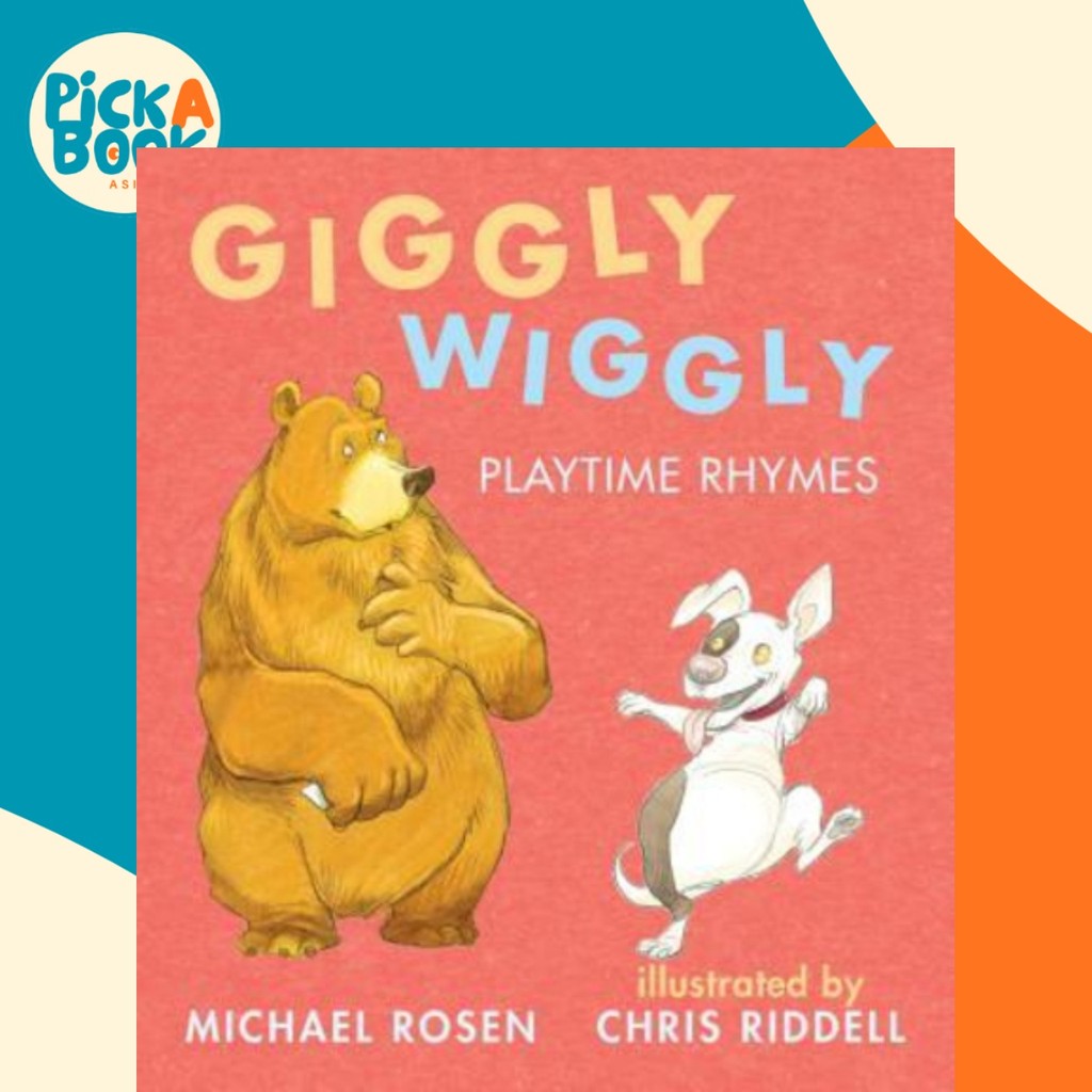 Giggly Wiggly: Playtime Rhymes โดย Michael Rosen (ฉบับสหรัฐอเมริกาปกอ่อน)