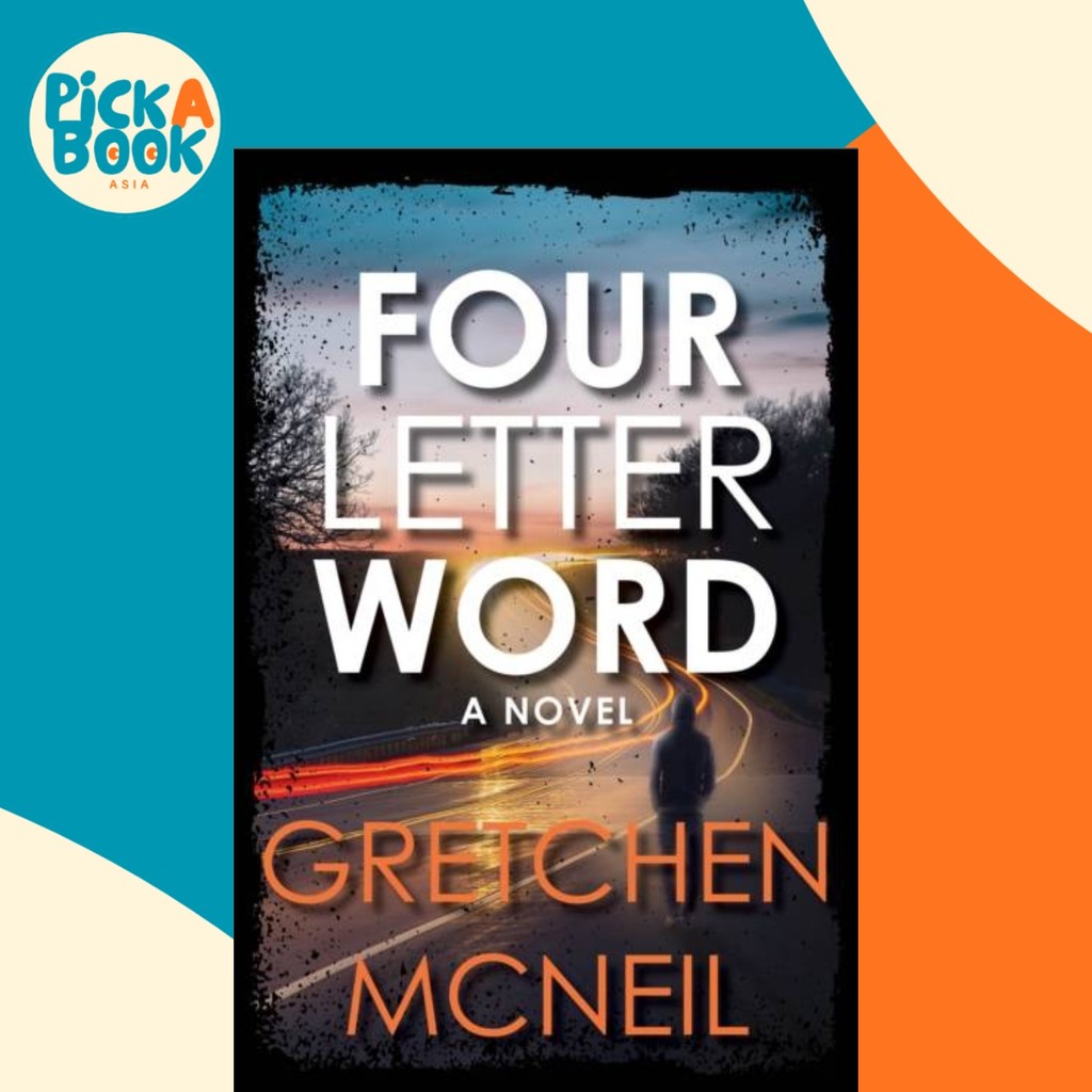- Four Letter Word โดย Gretchen McNeil (ฉบับสหราชอาณาจักร ปกแข็ง)