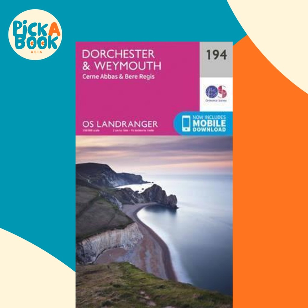 Dorcheser & Weymouth, Cerne Abbas & Bere Regis by Ordnance Survey (ฉบับสหราชอาณาจักร ปกอ่อน)
