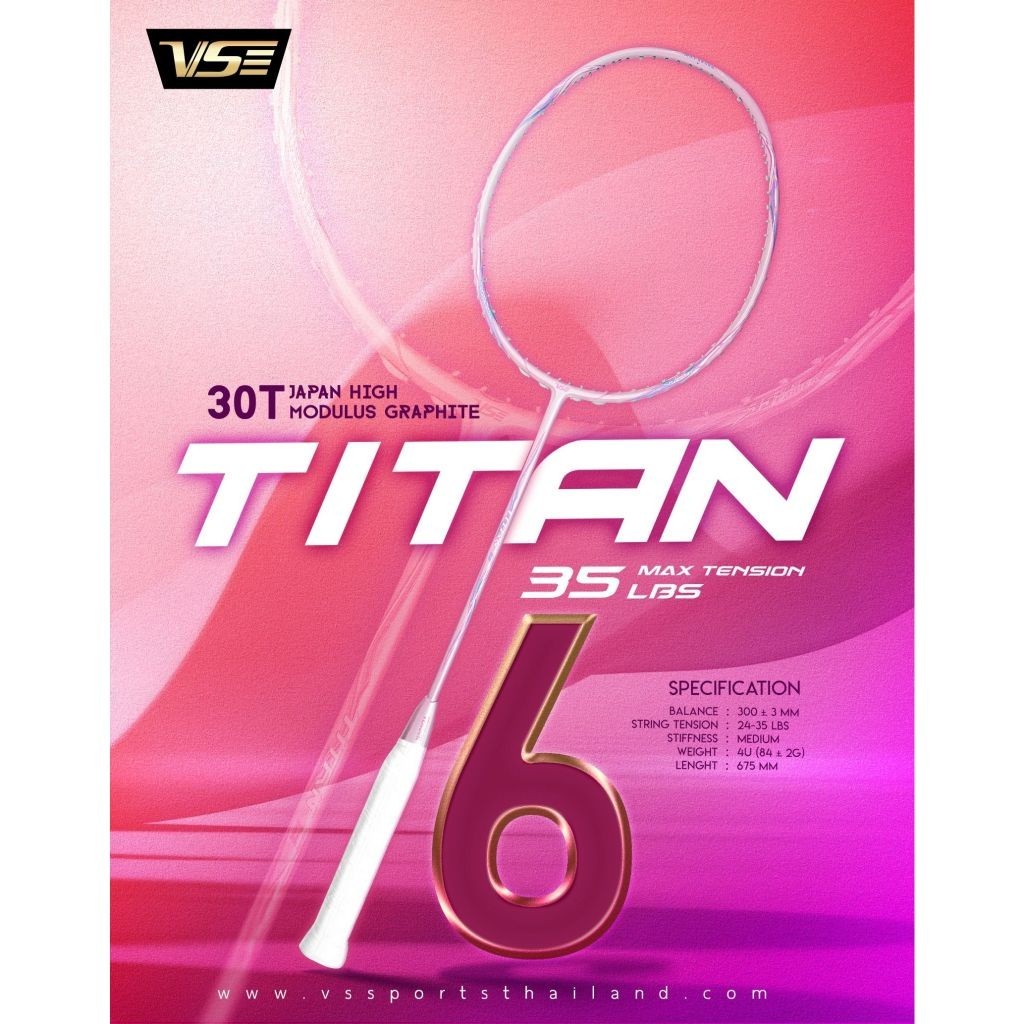 🌟 ไม้แบดมินตัน VS รุ่น TITAN 6 🎯ขึ้นเอ็นสูงสุด 35 ปอนด์ 💪 มาพร้อมลุคสีชมพูพาสเทลสุดโดดเด่น
