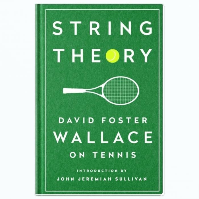 ทฤษฎีสตริง: David Foster Wallace บนเทนนิส
