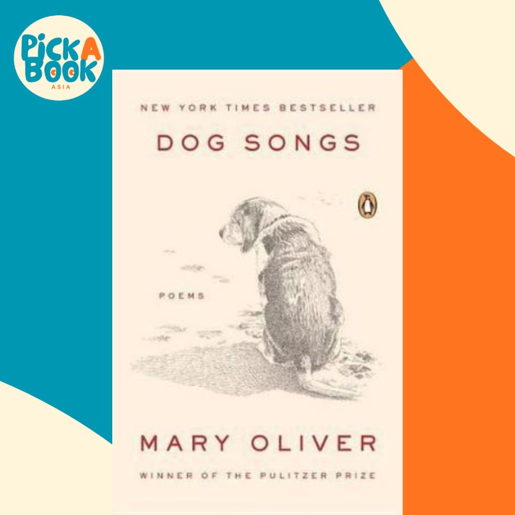 Dog Songs : Poems by Mary Oliver (ฉบับ US ปกอ่อน)
