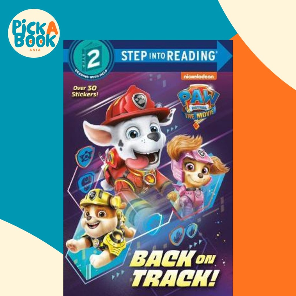 PAW Patrol: The Movie: Back on Track! (PAW Patrol) โดย Random House (ฉบับ US ปกอ่อน)