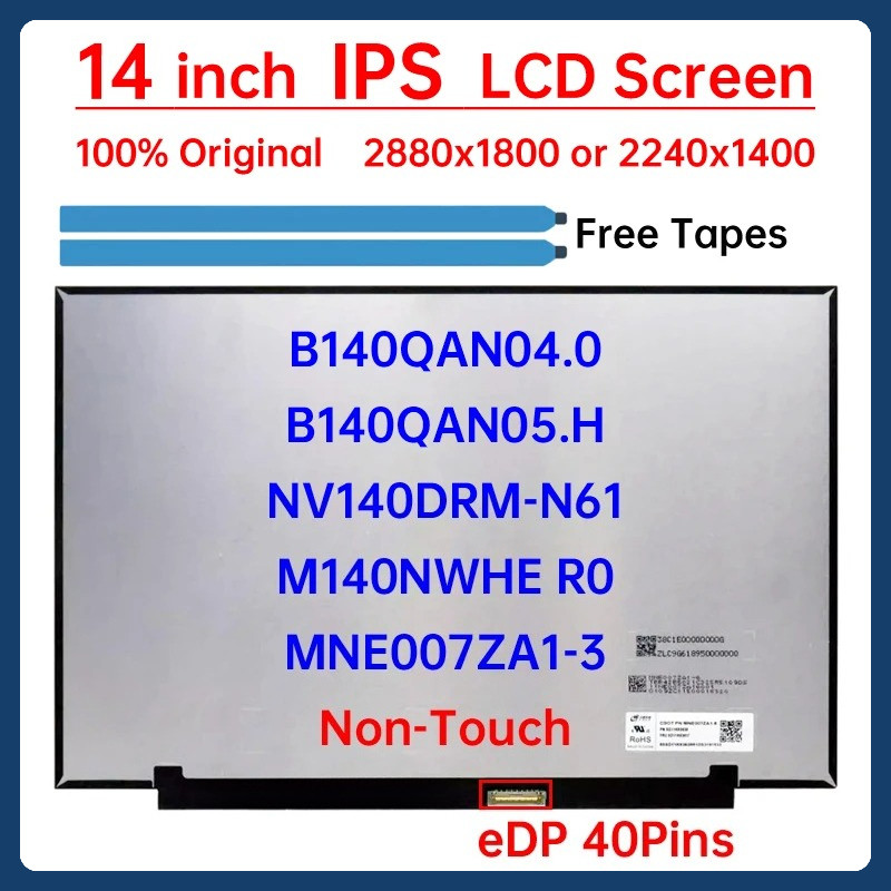 หน้าจอ LCD 14" B140QAN04.0 05.H NV140DRM-N61 M140NWHE R0 MNE007ZA1-3 สําหรับ Lenovo ideaPad 5 Pro 14