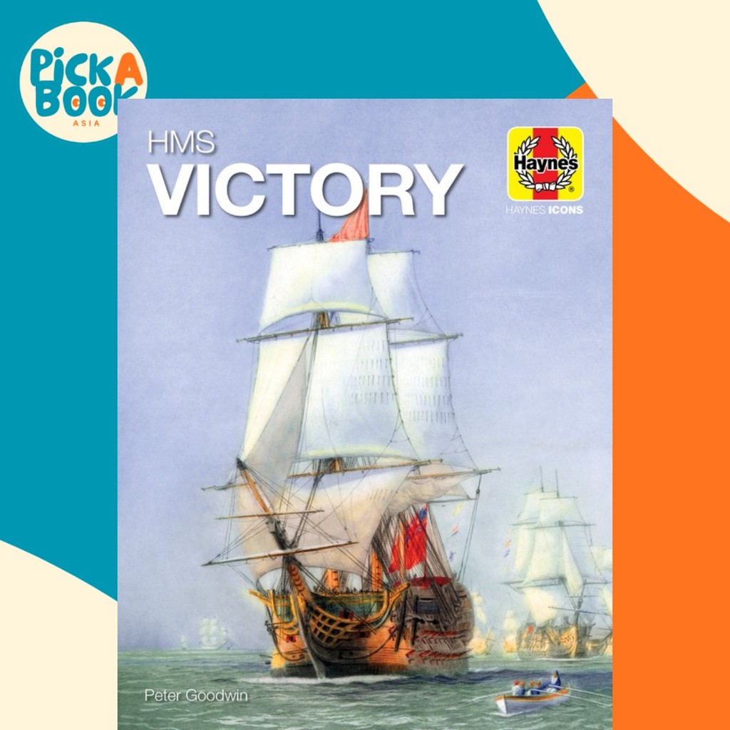 HMS Victory (Icon) by Peter Goodwin (ฉบับสหราชอาณาจักร ปกแข็ง)