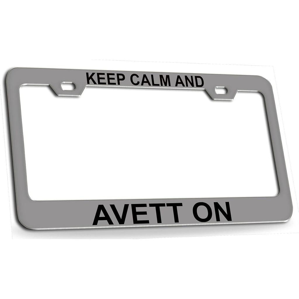 Keep Calm และ Avet บนกรอบป้ายทะเบียนโลหะเหล็ก Ch BLL, G79