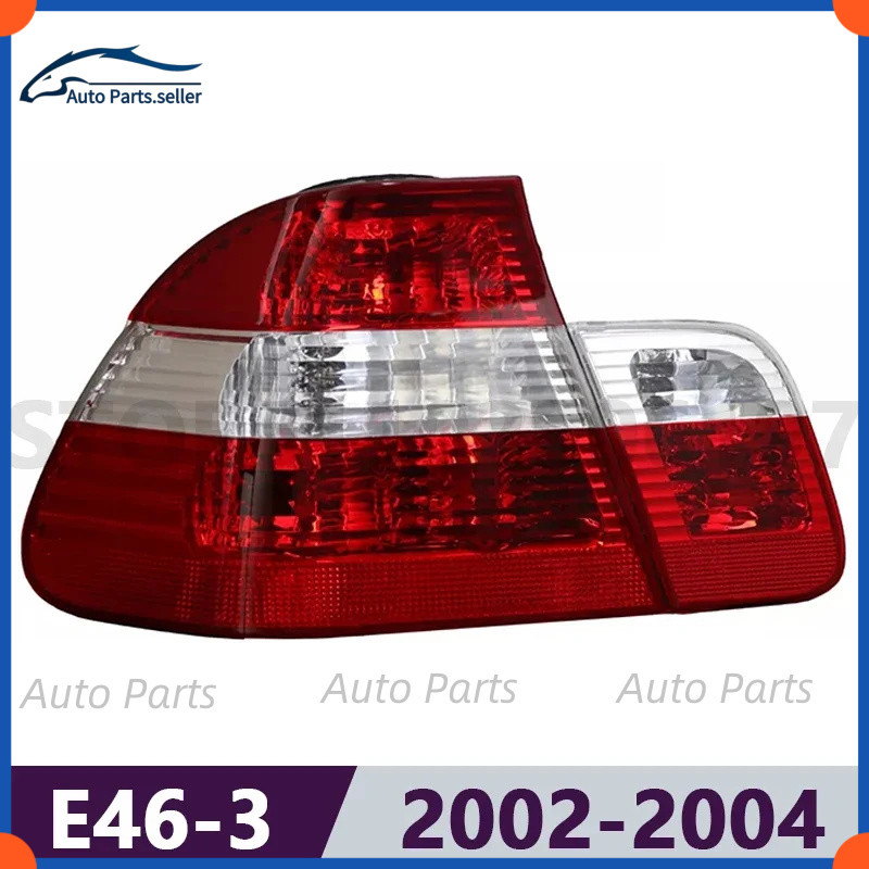สําหรับ 2002-2004 E46 BMW 3 Series ไฟท้ายไฟท้ายไฟท้าย 63216946535 63216946536 63216910537 6321691053