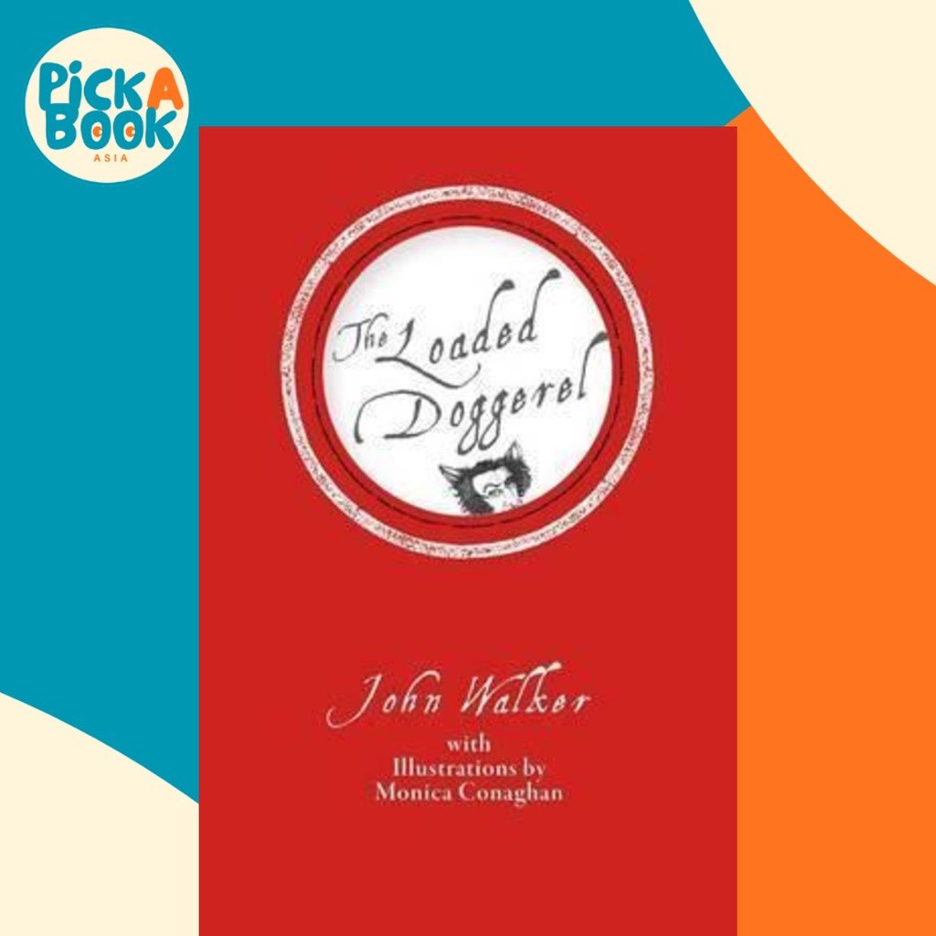 The Load Doggerel by Dr John Walker (ปกอ่อน)