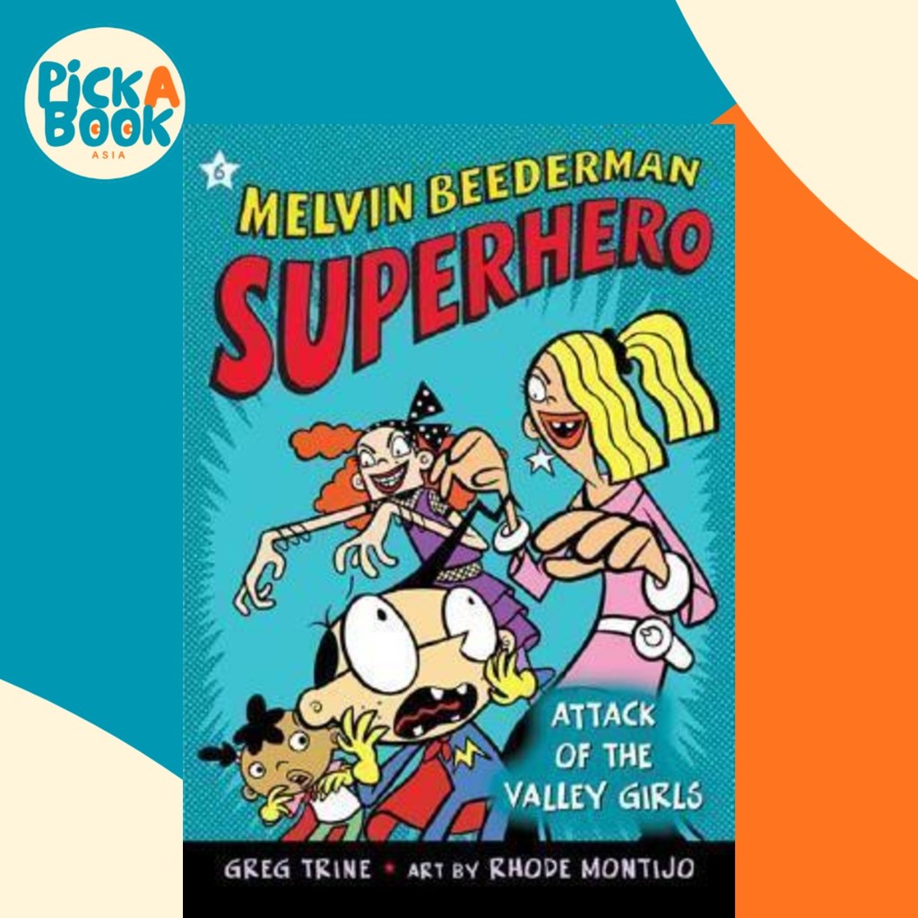 Attack of the Valley Girls (6) โดย Greg Turine (ฉบับสหรัฐอเมริกาปกอ่อน)