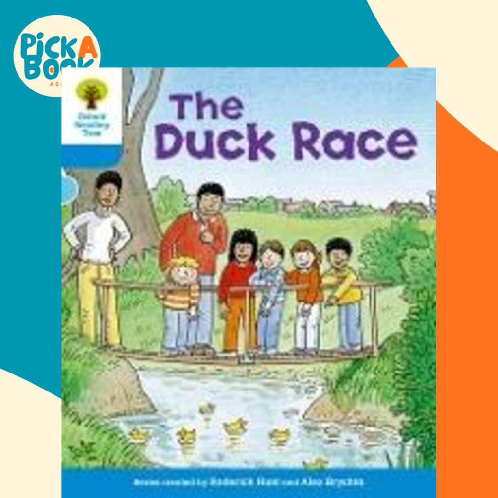 Oxford Reading Tree: ระดับ 3: ประโยคครั้งแรก: The Duck Race โดย Roderick Hunt (ฉบับสหราชอาณาจักร ปกอ