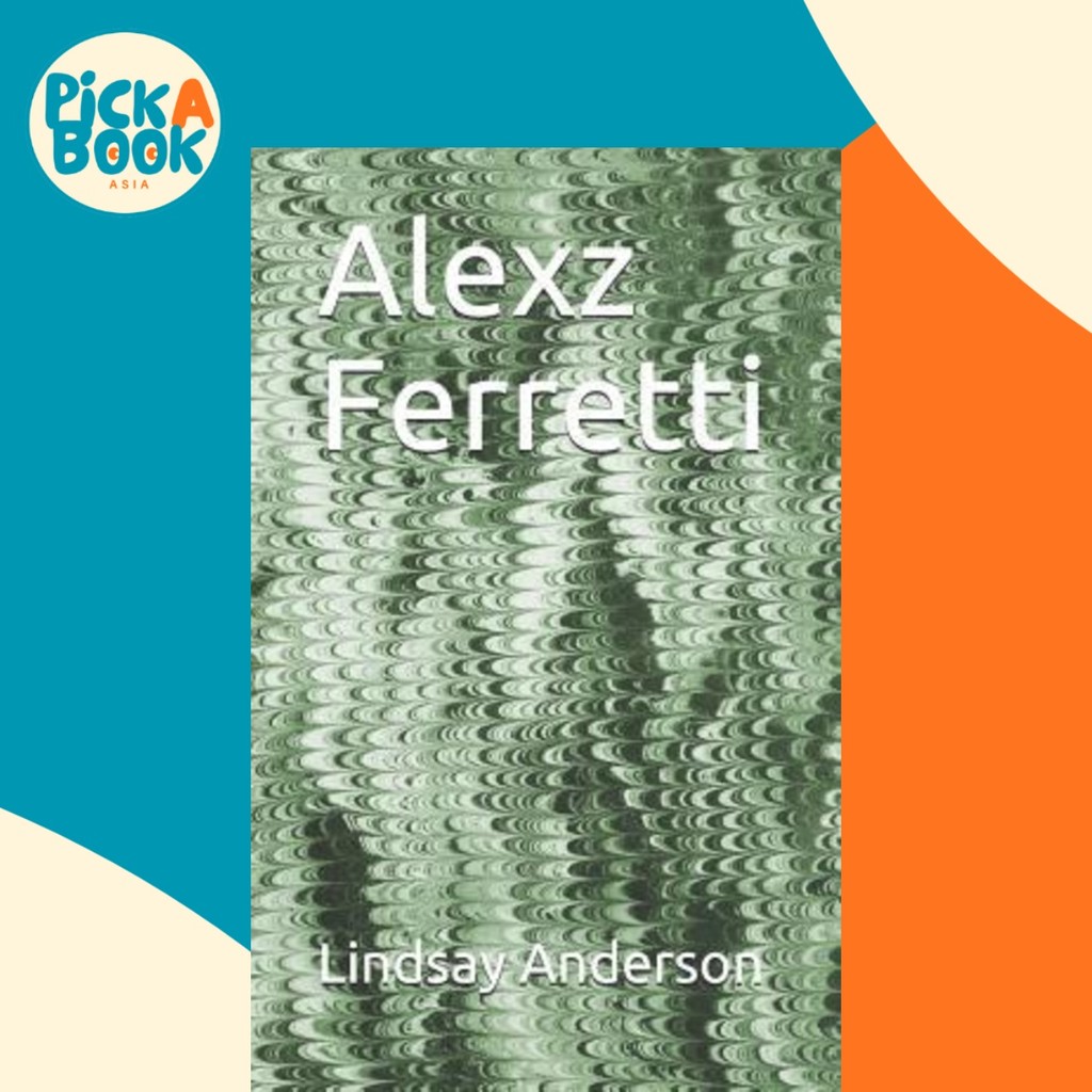 Alexz Ferretti by Lindsay Anderson (ปกอ่อน)