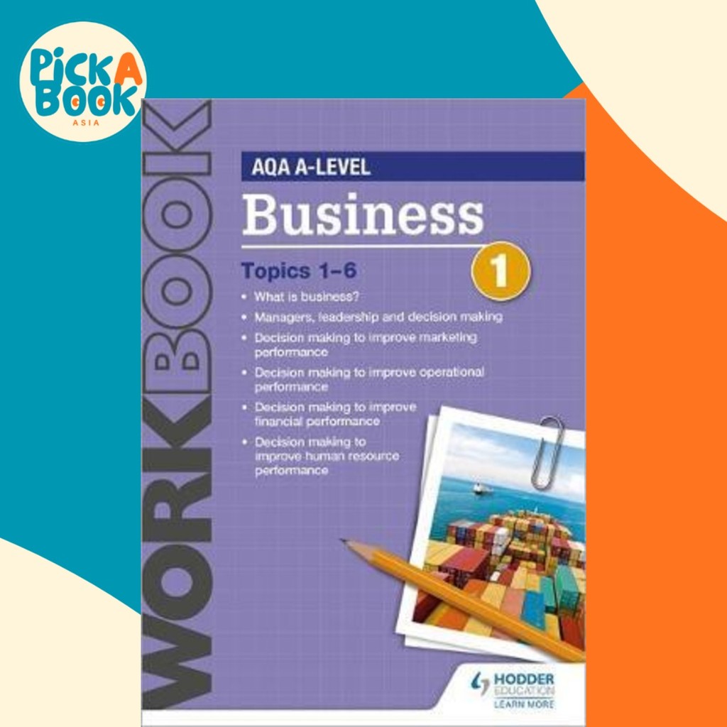 AQA A-Level Business Workbook 1 โดย Samuel Stones (ฉบับสหราชอาณาจักรปกอ่อน)