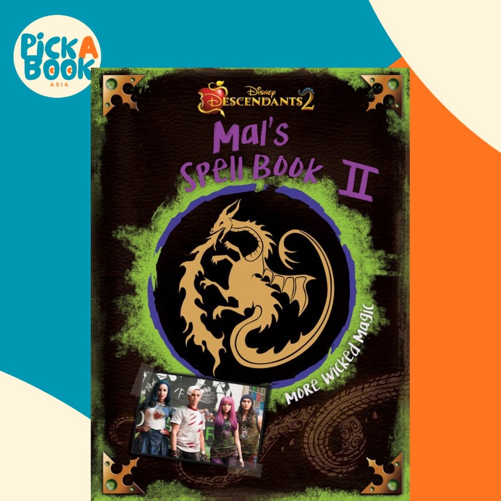 Descendants 2: Mals Spell Book 2 : More Wicked Magic โดย Disney Book Group (ปกแข็ง)