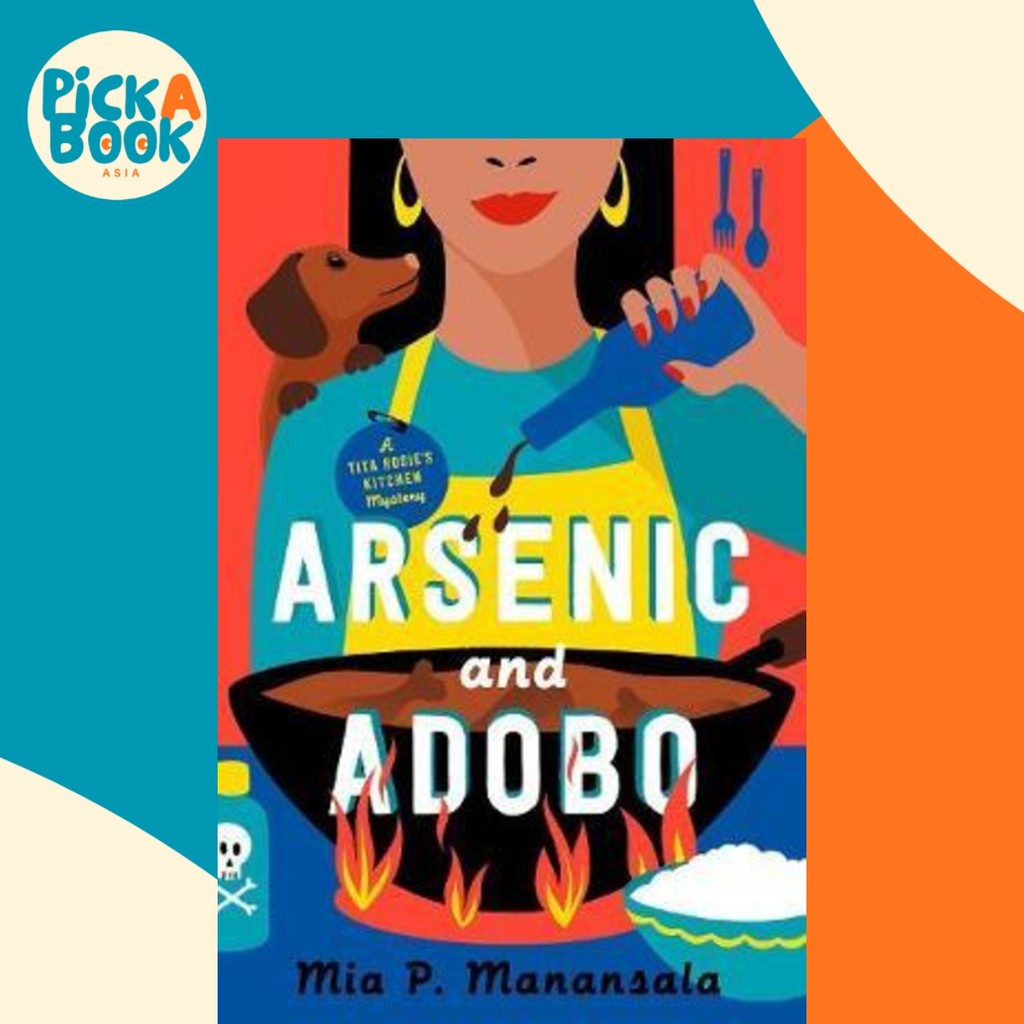 Arsenic และ Adobo โดย Mia P. Manansala (ฉบับสหรัฐอเมริกาปกอ่อน)