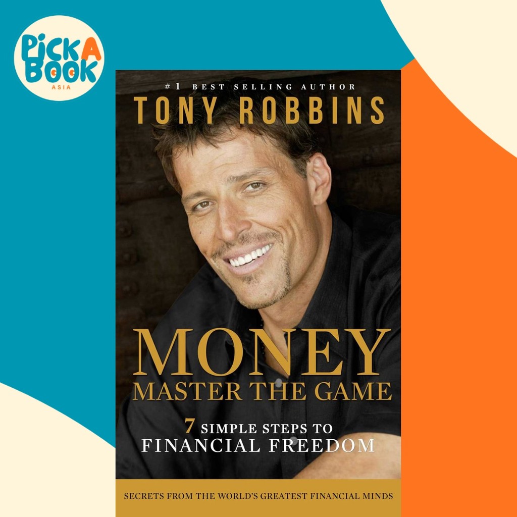 MONEY Master the Game: 7 Simple Steps สู่อิสรภาพทางการเงิน