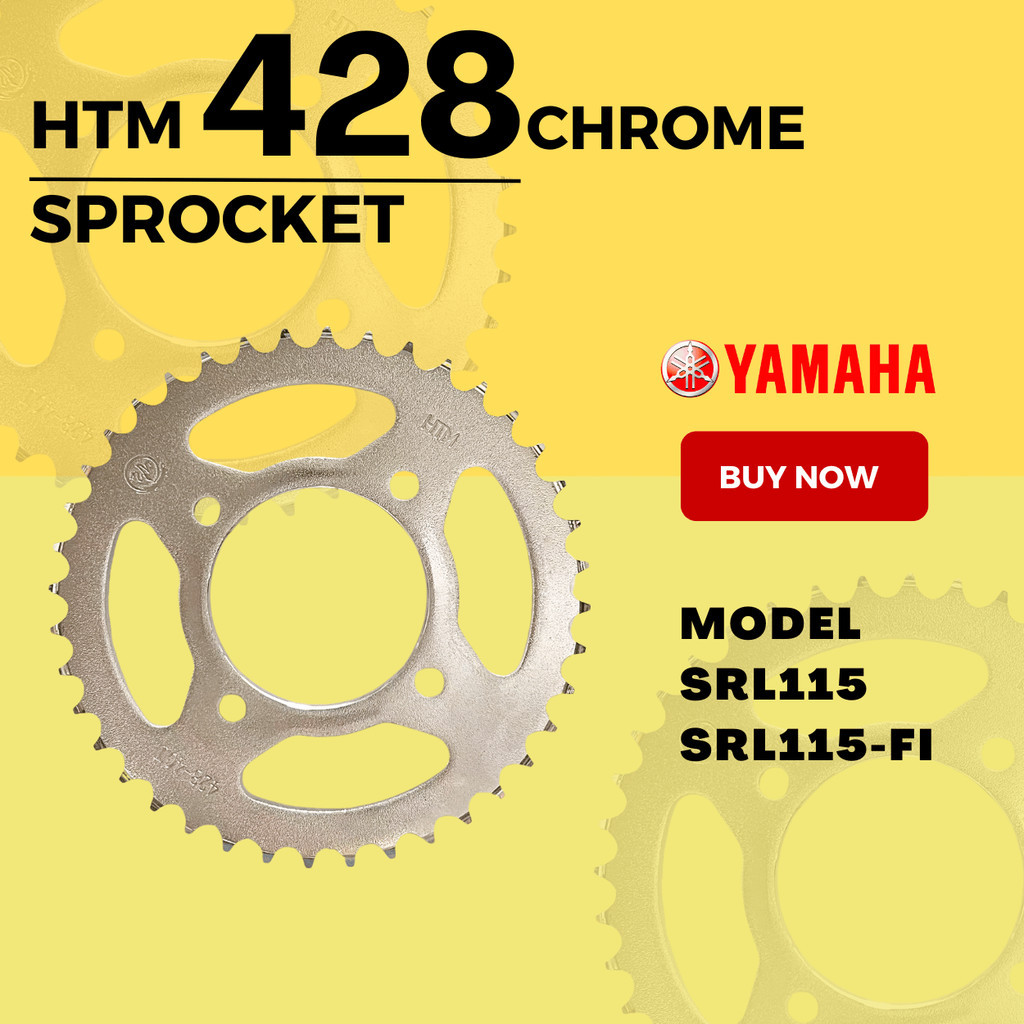 HTM 428 REAR SPROCKET CHROME YAMAHA SRL115 SRL115 FI STEEL YB3L YB5L YTZ5S YTZ6V NGK RKM