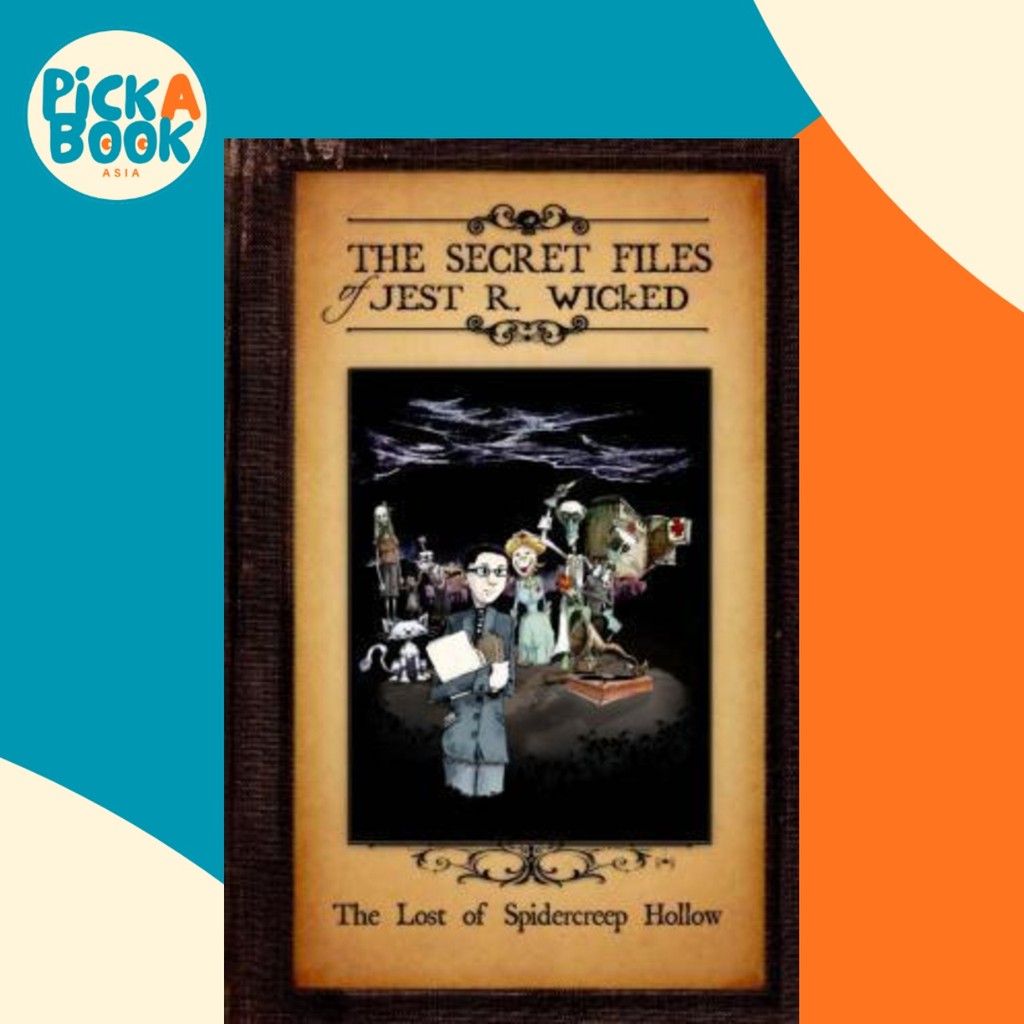 The Lost of Spidercreep Hollow : ไฟล์ลับของ Jest R Wicked Book One by Jesse Horn (ปกอ่อน)
