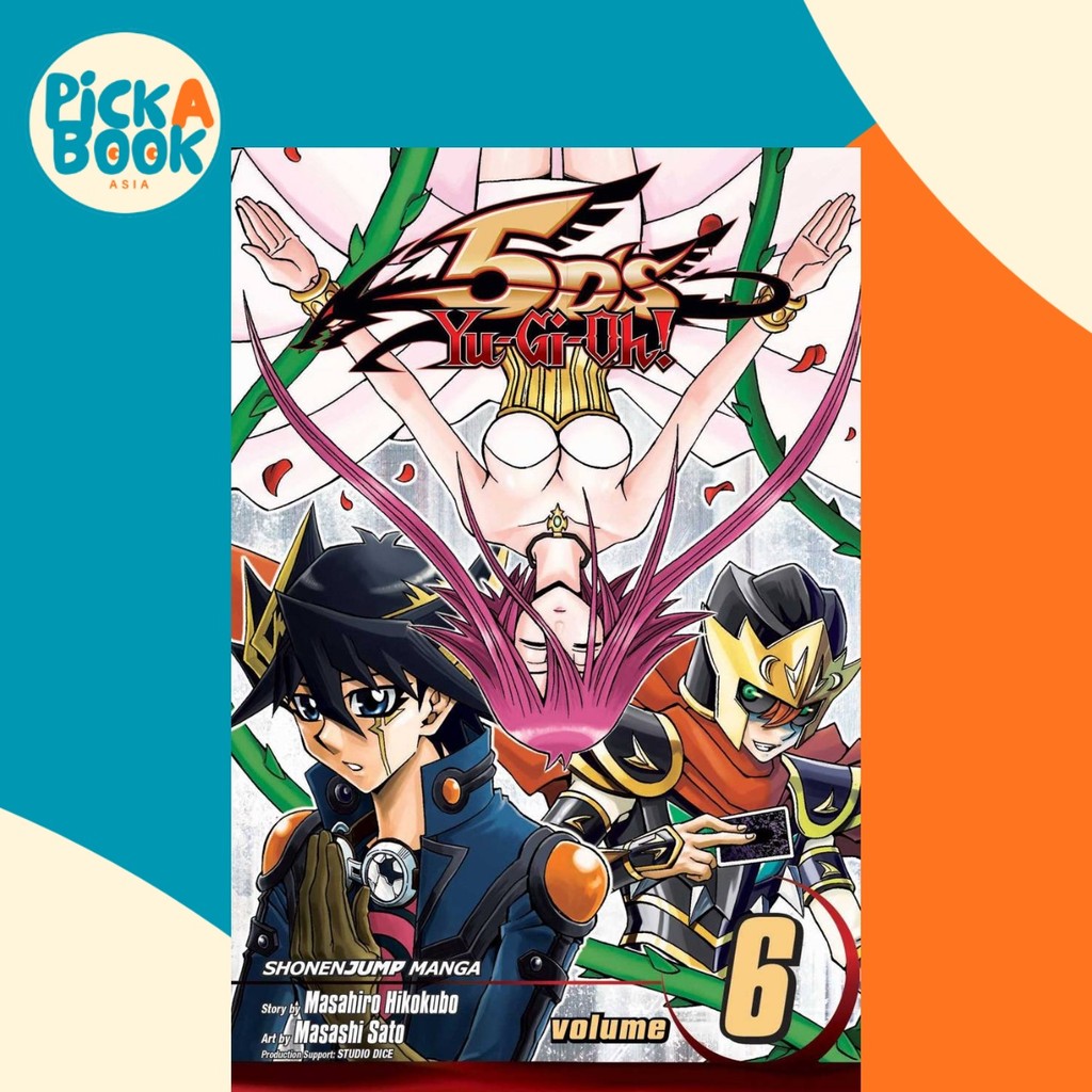 Yu-Gi-Oh! 5Ds, Vol. 6 โดย Masahiro Hikokubo (ฉบับสหรัฐอเมริกาปกอ่อน)