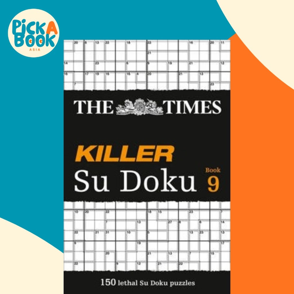 The Times Killer Su Doku Book 9 : 150 Lethal Su Doku Puzzles โดย The Times Mind Games (ฉบับสหราชอาณา