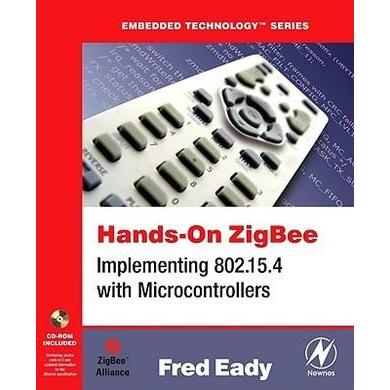 [BnB] USED Hands-On ZigBee: Implementing 802.15.4 พร้อม Microcontrollers โดย Fred Eady (มือสอง: ดีมา