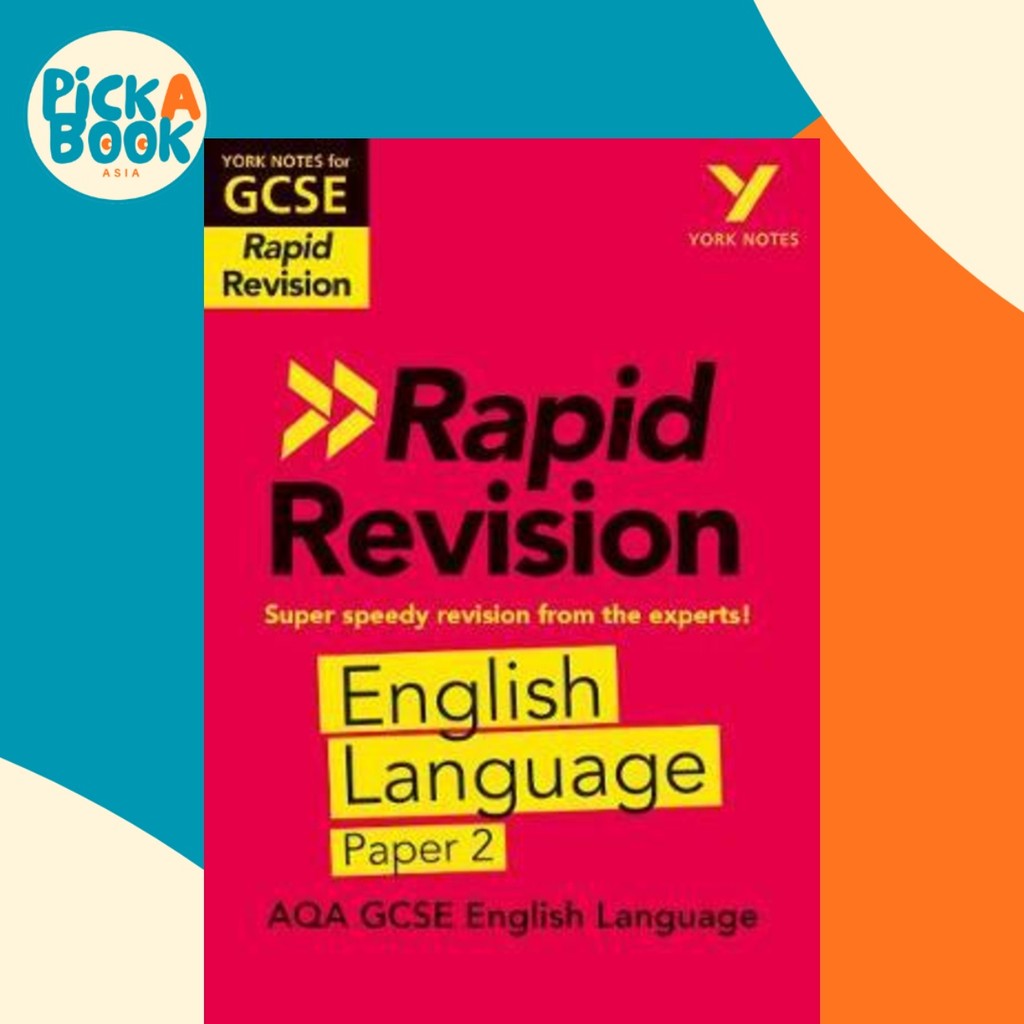 York Notes สําหรับ AQA GCSE (9-1) Rapid Revision: AQA English Language Paper 2 โดย Emma Scott-Steven