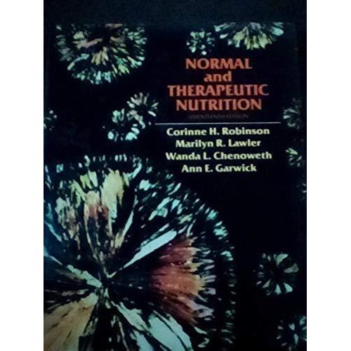 [BnB] USED Normal and therapeutic Nutrition 17th Ed. โดย Corinne H. Robinson (มือสอง: ดี)