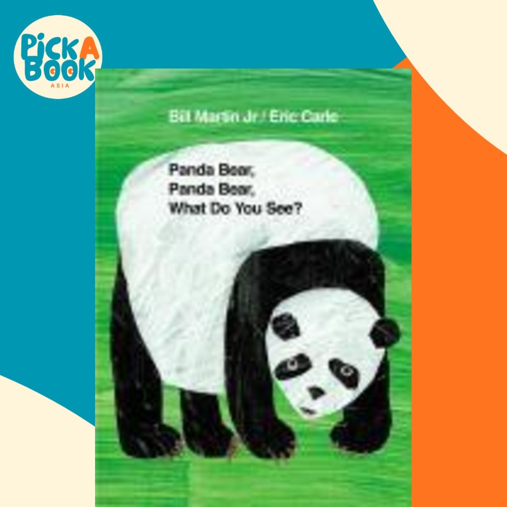 หมีแพนด้า หมีแพนด้า คุณเห็นไหม? โดย Mr Bill Martin Jr (ฉบับสหราชอาณาจักรปกอ่อน)