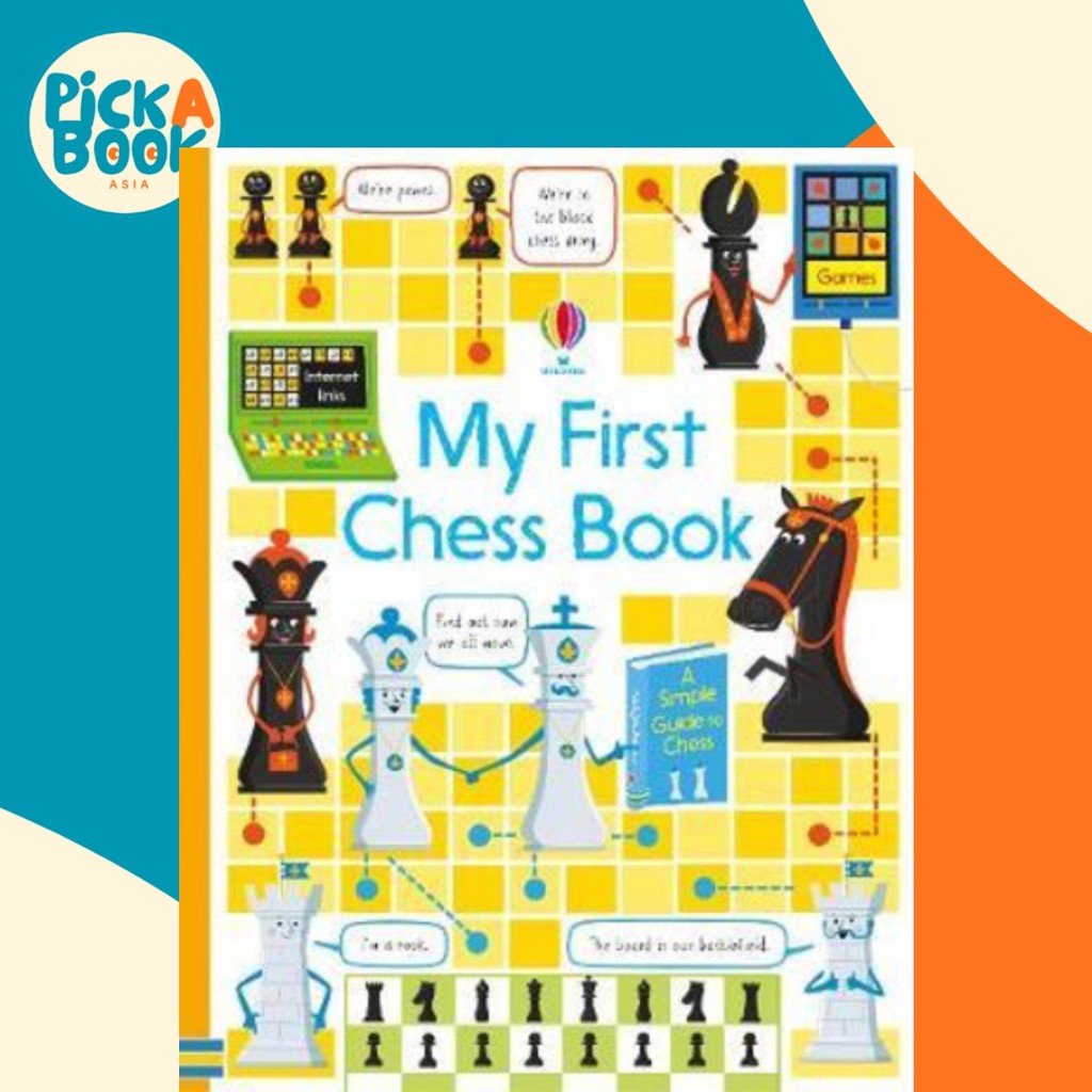 My First Chess Book โดย Katie Daynes (ฉบับสหราชอาณาจักร ปกอ่อน)
