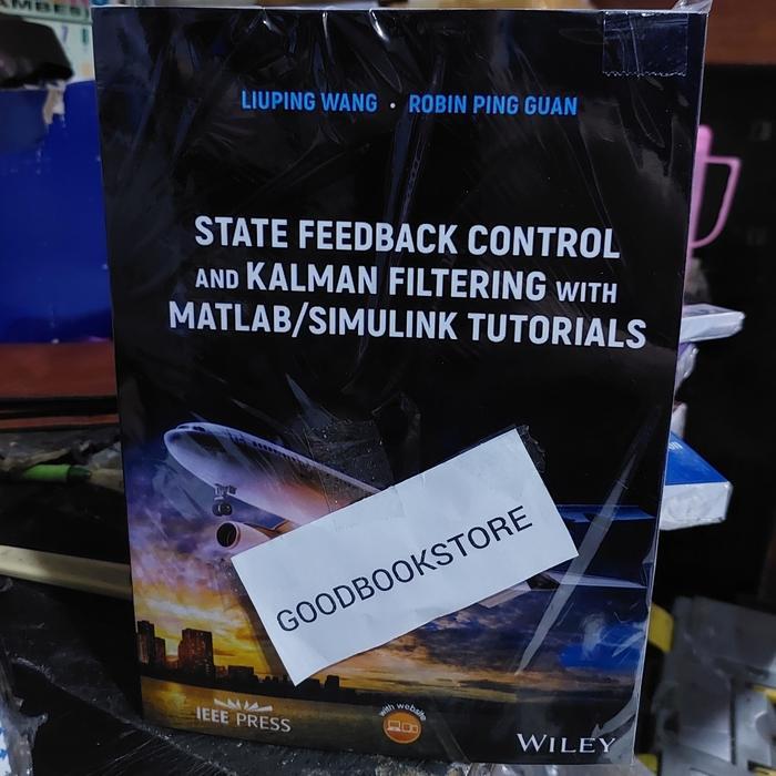 การควบคุมข้อเสนอแนะของรัฐและกัลแมนกรองด้วยหนังสือ MATLAB/Simulink