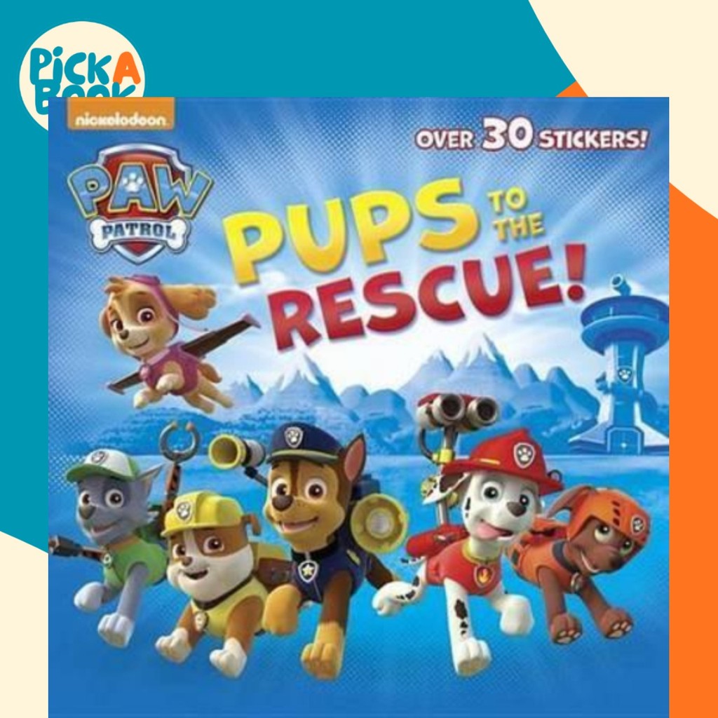 อัปสู่กู้ภัย! (Paw Patrol) โดย Random House (ฉบับ US ปกอ่อน)