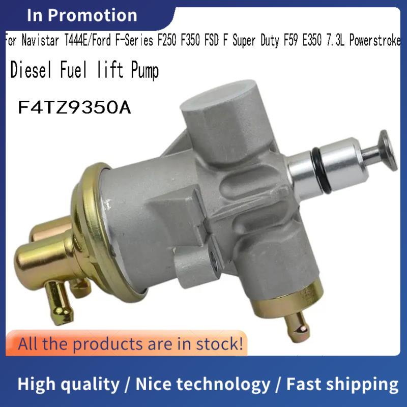 F4TZ9350A สําหรับ Navistar T444E/ F-Series FSD F Super Duty F59 E350 7.3L ปั๊มยก