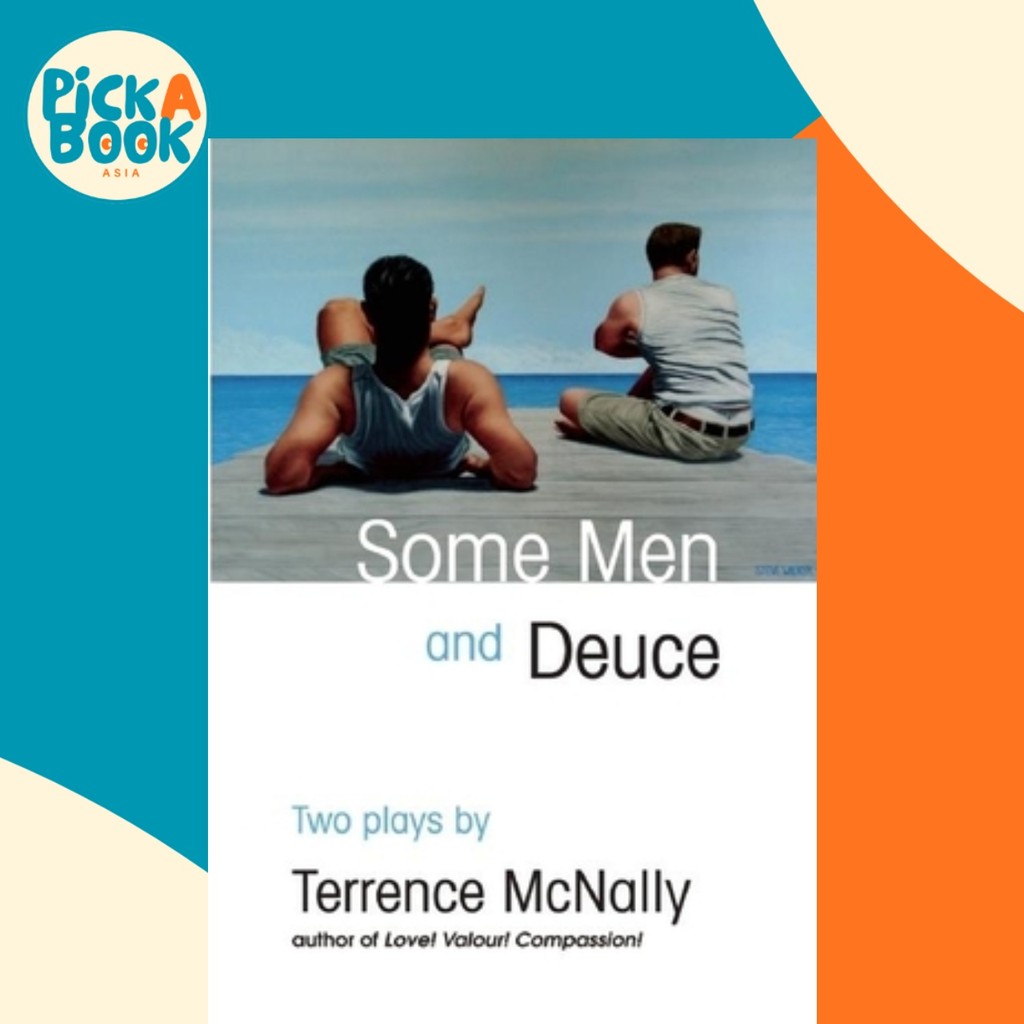 Some Men and Deuce : Two Plays by Terrice McNally (ฉบับสหรัฐอเมริกาปกอ่อน)