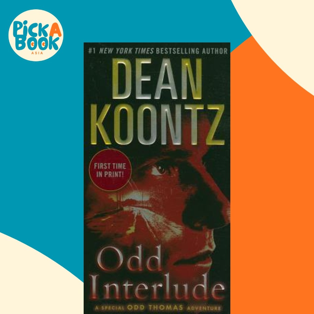 Odd Interlude : A Special Odd Thomas Adventure โดย Dean Kuntz (ฉบับสหรัฐอเมริกาปกอ่อน)