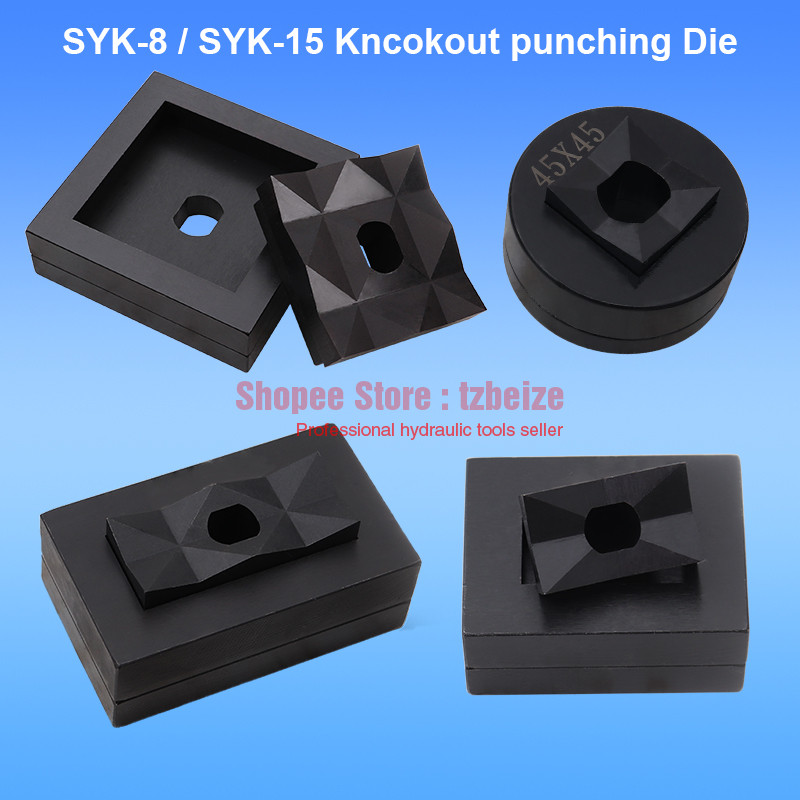 การเจาะรูไฮดรอลิก / สี่เหลี่ยมผืนผ้าตายสําหรับ SYK-8A / SYK-8B/ SYK-15 – โปรปัง