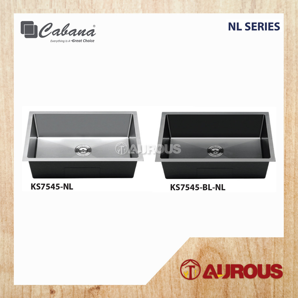 CABANA NL SERIES สแตนเลส HANDMADE UNDERMOUNT NANOGRAIN KITCHEN SINK BOWL เดี่ยว (KS7545-NL / KS7545-