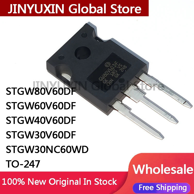 5PCS STGW80V60DF GW80V60DF STGW60V60DF GW60V60DF STGW40V60DF GW40V60DF STGW30V60DF GW30V60DF STGW60D