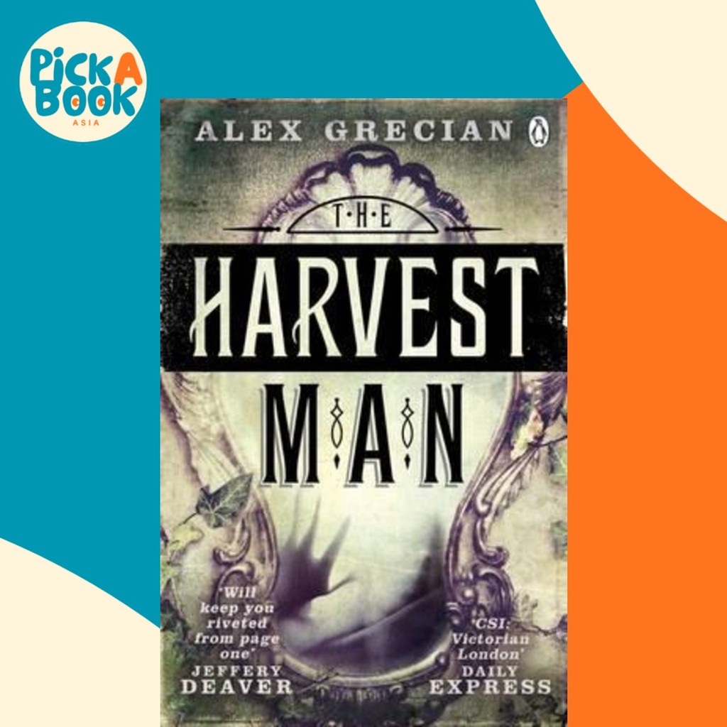The Harvest Man : Scotland Yard Murder Squad Book 4 โดย Alex Grecian (ฉบับสหราชอาณาจักรปกอ่อน)