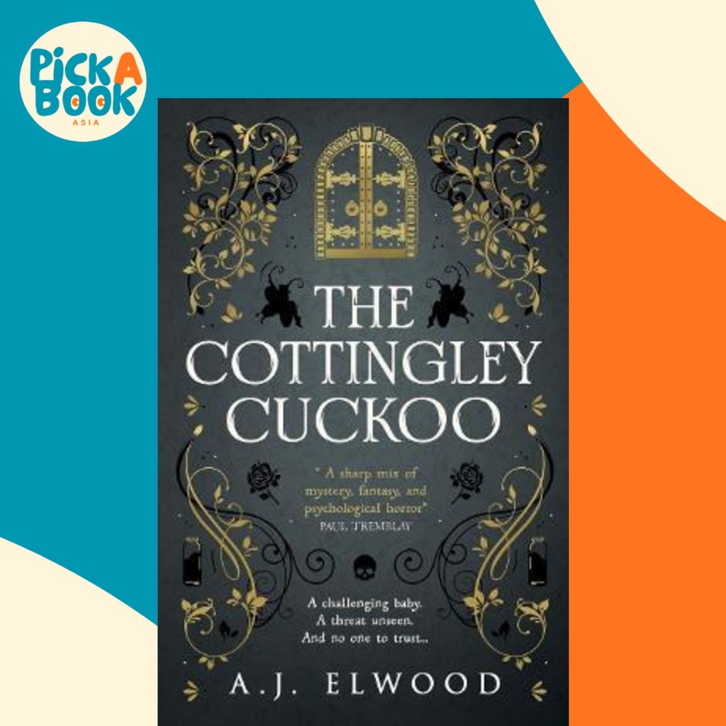 The Cottingley Cuckoo โดย AJ Elwood (ฉบับสหราชอาณาจักรปกอ่อน)