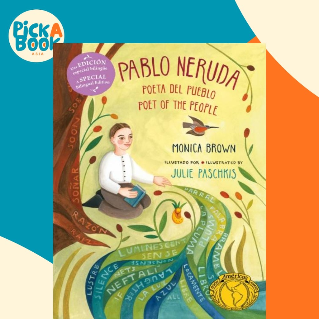 Pablo Neruda: Poet of the People (Bilingual Edition) โดย Julie Paschkis (ฉบับสหราชอาณาจักรปกอ่อน)