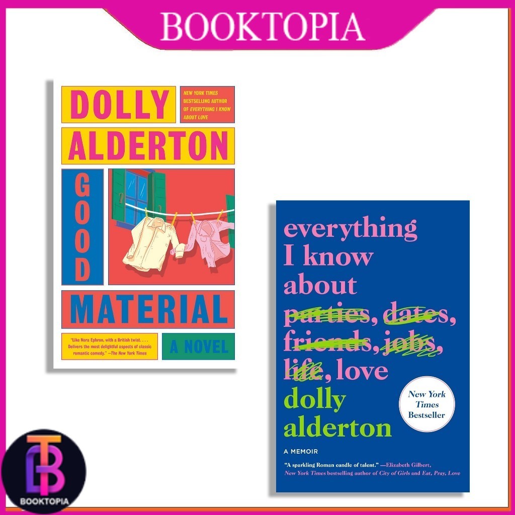 บริษัทที่ดี | Everything I Know About Love โดย Dolly Alderton - booktopia