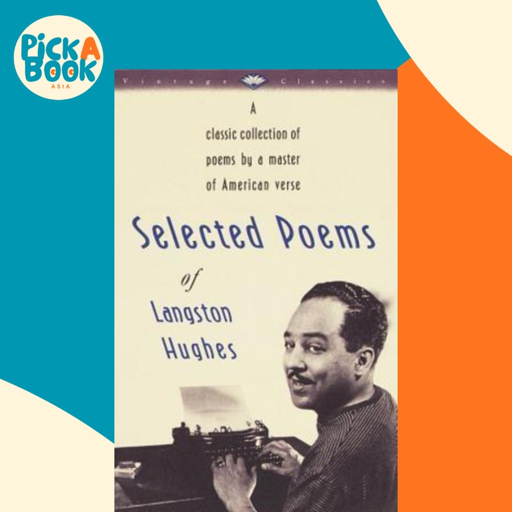 บทกวีที่เลือกของ Langston Hughes โดย Langston Hughes (ฉบับสหรัฐอเมริกาปกอ่อน)