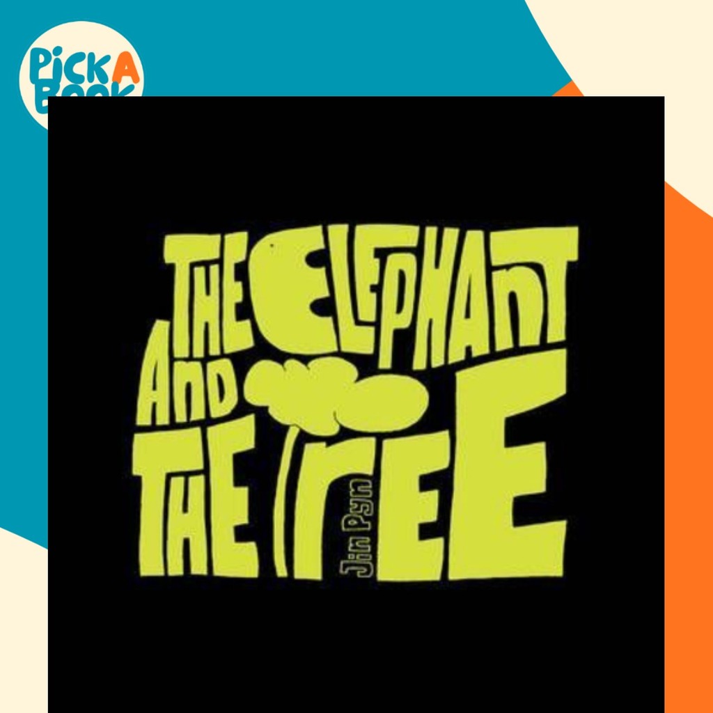 The Elephant and the Tree by Jin Pyn Lee (US edition ปกแข็ง)