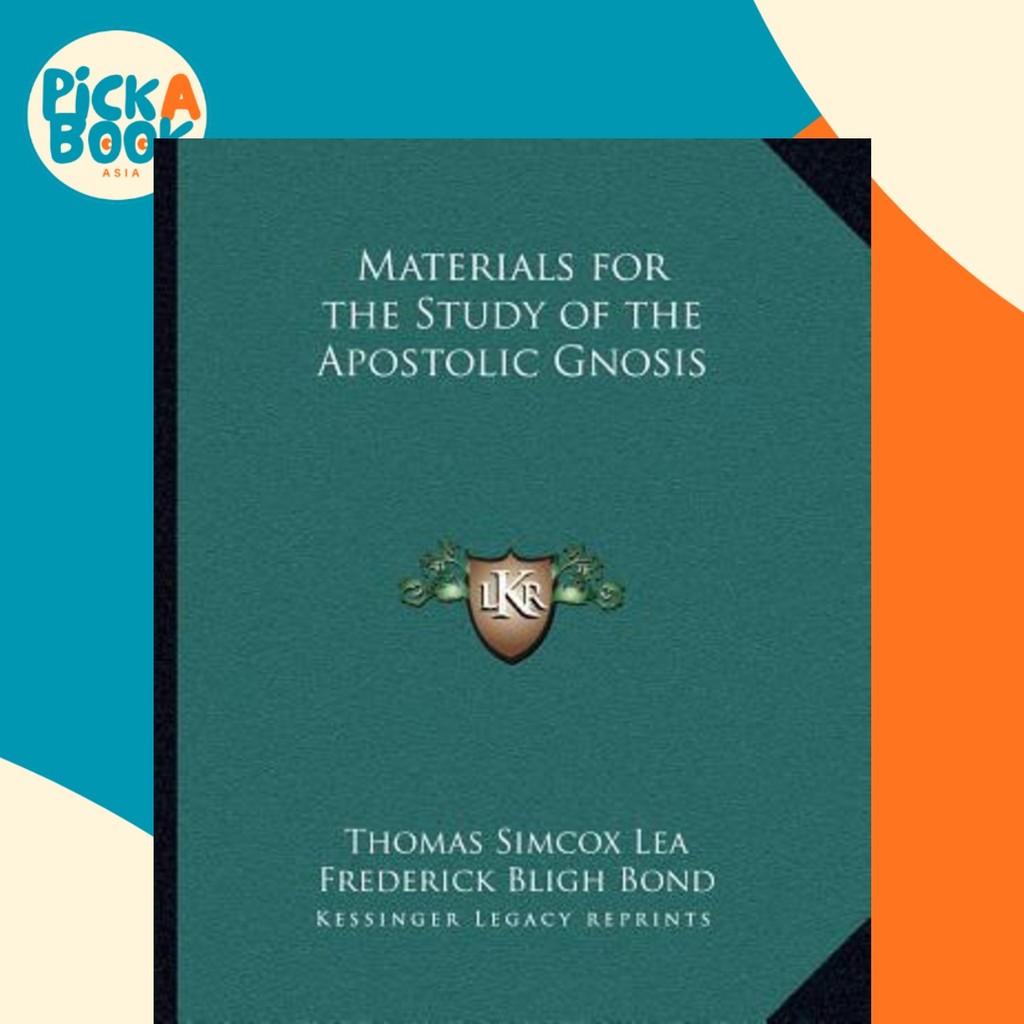 วัสดุเพื่อการศึกษาของ Apostolic Gnosis โดย Thomas Simcox Lea (ฉบับสหรัฐอเมริกาปกอ่อน)