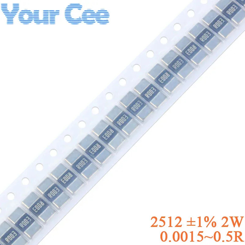 50PCS 2512 Alloy Resistance ±1% 2W Resistor 0.0015 ~ 0.5R 0.001 0.002 0.003 0.004 0.005 0.006 0.07 0