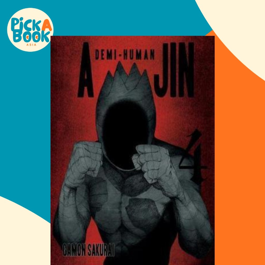 Ajin: Demi-human เล่ม 4 โดย Gammon Sakurai (ฉบับสหรัฐอเมริกาปกอ่อน)
