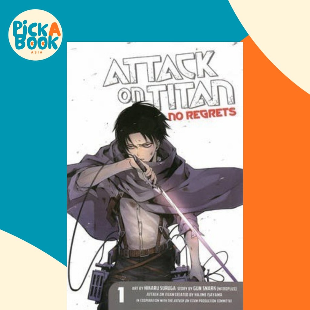 Attack On Titan: No Regrets 1 โดย Hajime Isayama (ฉบับสหรัฐอเมริกาปกอ่อน)