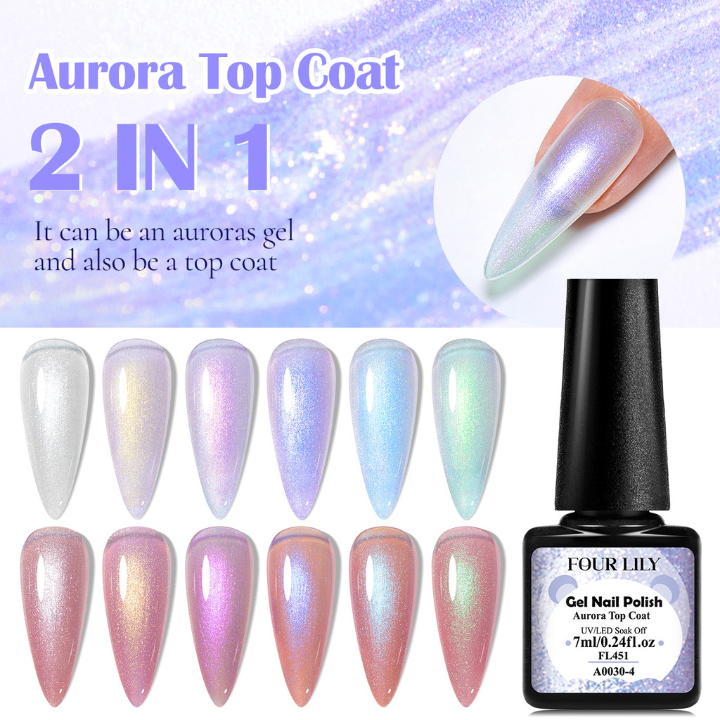 FOUR LILY 6 สี 2IN1 Aurora Top Coat เล็บเจลกึ่งถาวรเล็บ UV เจล Soak Off