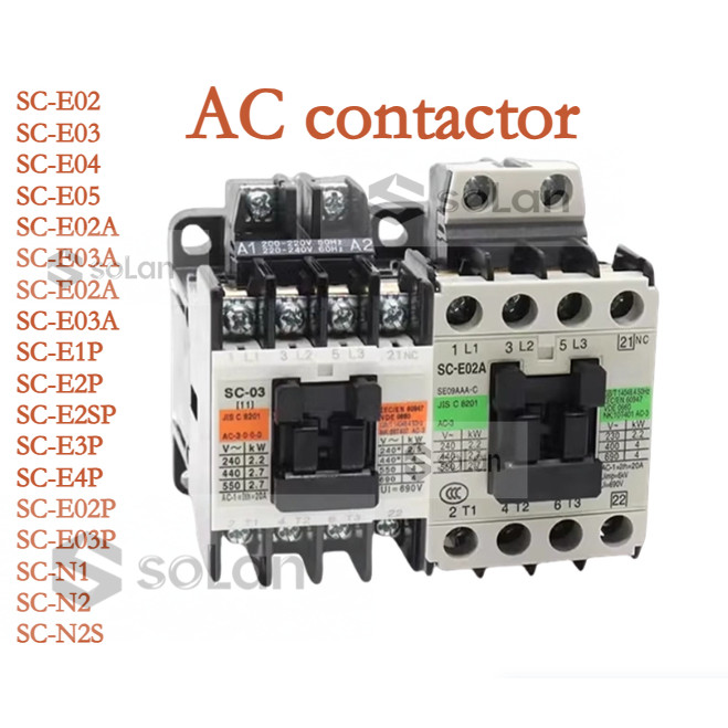 คอนแทคเตอร์ Fuji AC SC-E04-E02A-E03A-E05P-E1P-E2P-E2SP-E3P-E4P-E02P-E03P-N2S-N2S-N2