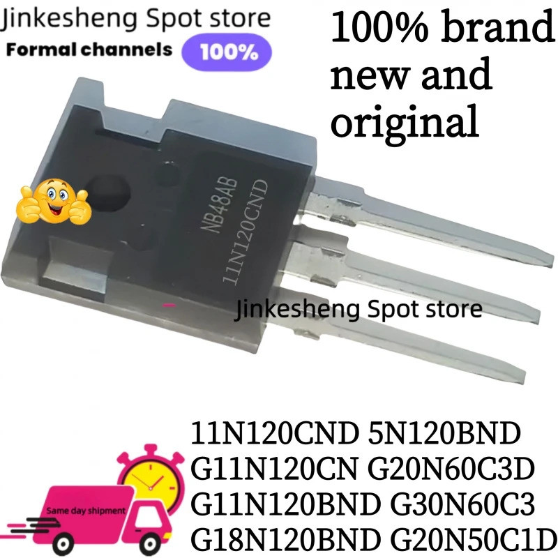 5PCS HGT 11N120CND 5N120BND G11N120CN G20N60C3D G11N120BND G30N60C3 G18N120BND G20N50C1D ทรานซิสเตอร